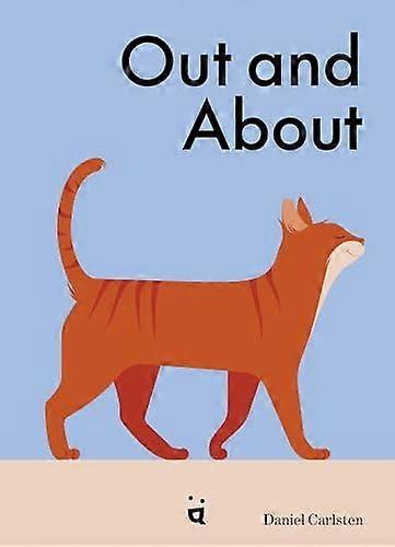 Out And About by Daniel Carlsten Hardback Book