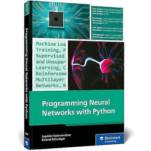 Programming Neural Networks with Python
