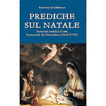 Prediche Sul Natale - Francesco Occhibianco - Hardcover - en Book
