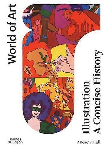 Illustration A Concise History by Andrew Hall Paperback