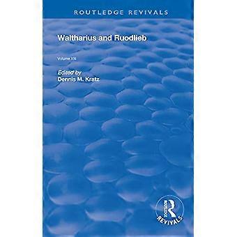 Waltharius en Ruodlieb (Routledge Revivals)