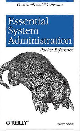 Essential System Administration Pocket Reference (Pocket Administrator)