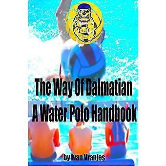 Der Weg des Dalmatiners - A - Wasserball Handbuch
