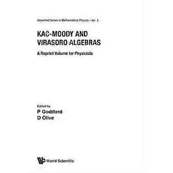 Kac-moody & Virasoro Algebras V3 - GODDARD P