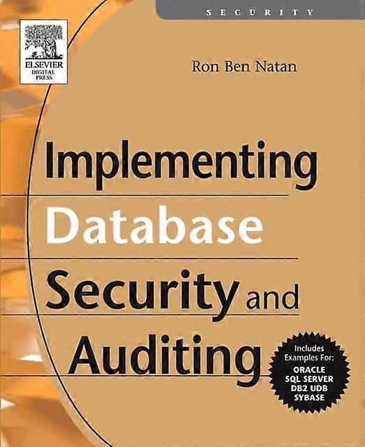 Implementing Database Security And Auditing - Ron Ben-Natan - Paperback - en Book