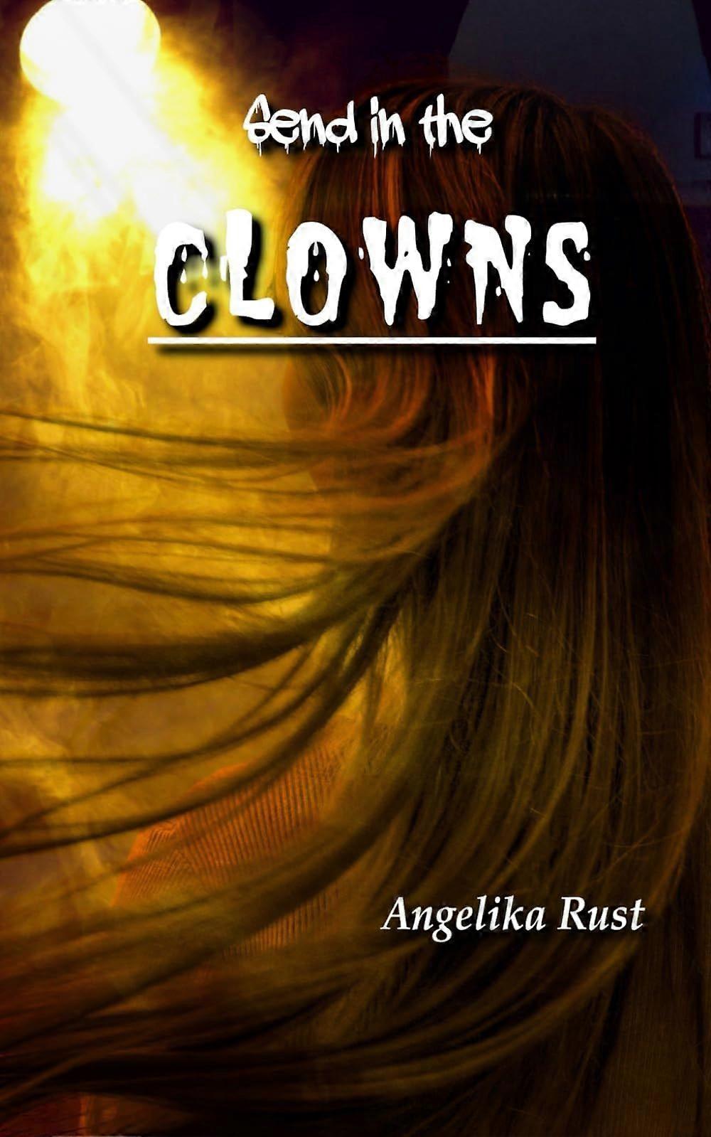 Send in the clowns
