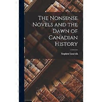 The nonsense novels and the dawn of canadian history