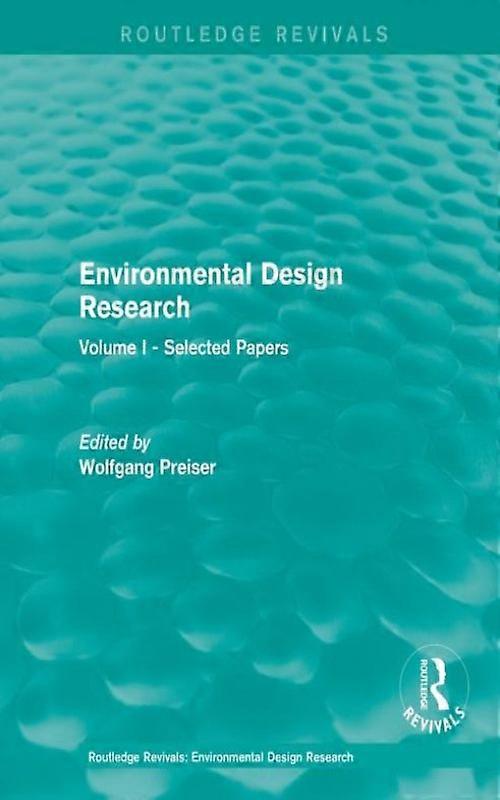 Environmental Design Research Volume One Selected Papers
