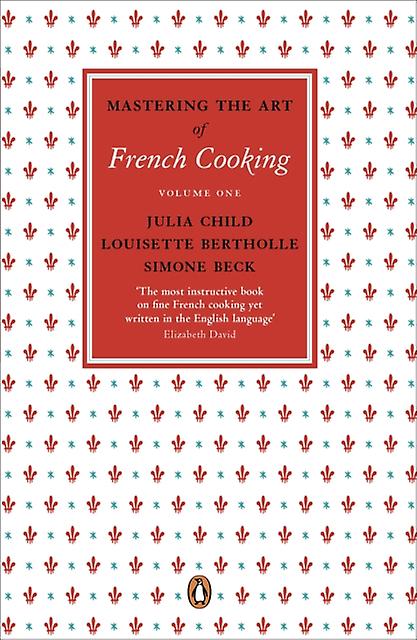 Mastering The Art Of French Cooking Vol.1 by Simone Beck Paperback Book