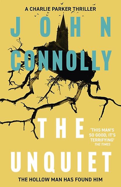 The Unquiet by John Connolly Paperback
