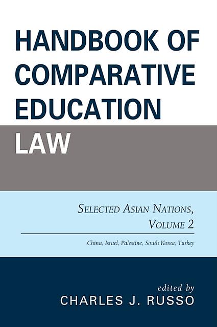 Handbook Of Comparative Education Law Paperback