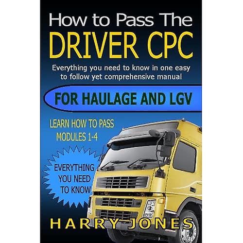 How to Pass the Driver CPC for Haulage & LGV