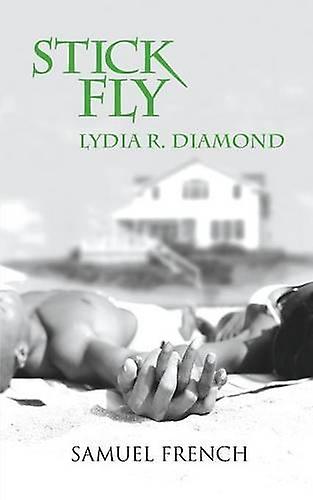 Stick Fly - Lydia R Diamond - Plays, playscripts - Samuel French Ltd - Paperback