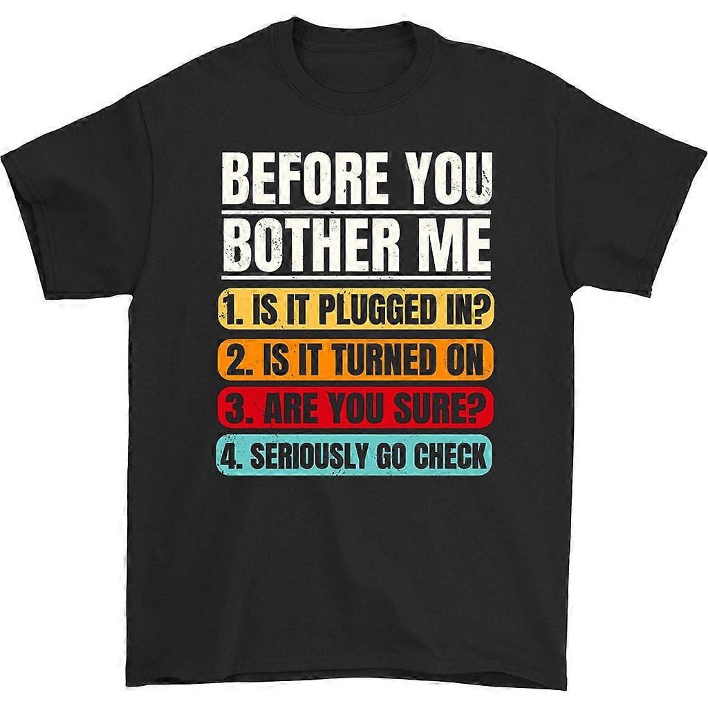 Before You Bother Me T-shirt