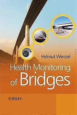 Health Monitoring of Bridges