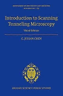Introduction to Scanning Tunneling Microscopy Third Edition