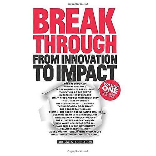 Breakthrough: From Innovation to Impact