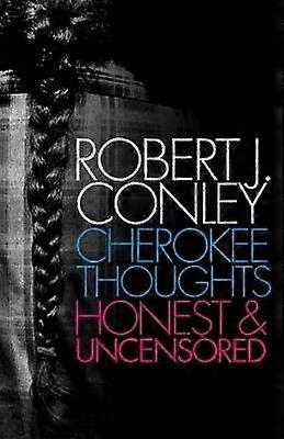 Cherokee Thoughts