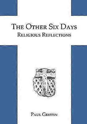 The Other Six Days