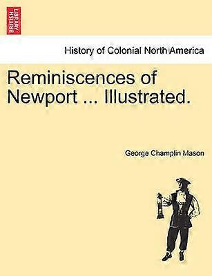 Amintiri din Newport Illustrated