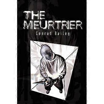 The Meurtrier