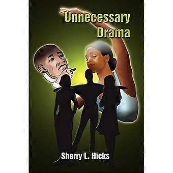Unnecessary Drama