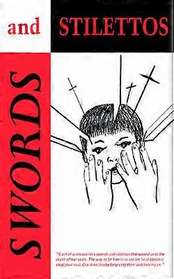 Swords and Stilettos