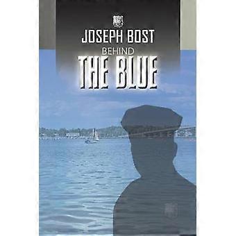Behind the Blue
