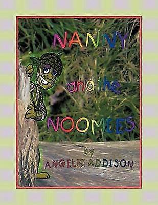 Nanny and the Noomies