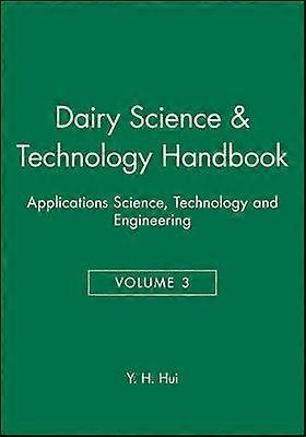Dairy Science and Technology Handbook Volume 3