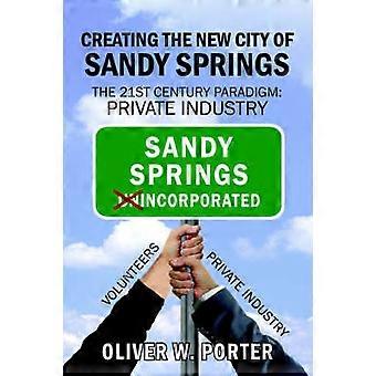 Creating the New City of Sandy Springs