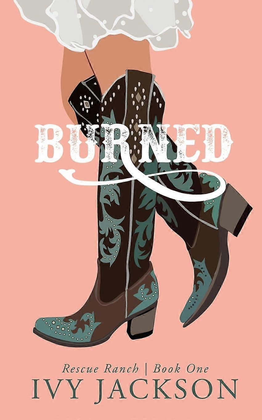 Burned by Ivy Jackson Paperback