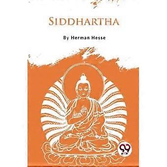 Siddhartha - Herman Hesse