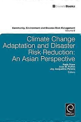 Climate Change Adaptation and Disaster Risk Reduction