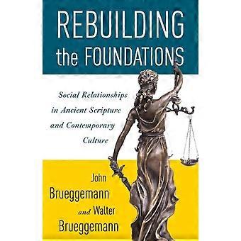Rebuilding The Foundations - Walter Brueggemann - Paperback - en Book