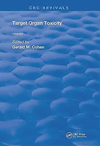 Target Organ Toxicity: Volume 1