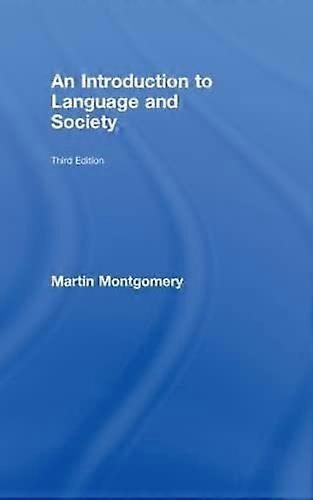 An Introduction to Language and Society