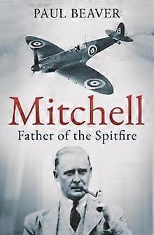 Mitchell by Paul Beaver Hardback Book