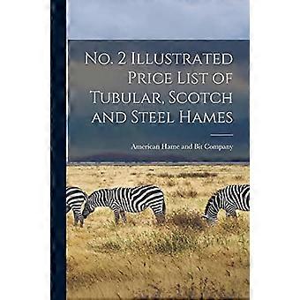 Nr. 2 Illustrierte Preisliste von Rohr-, Scotch- und Stahlschinken