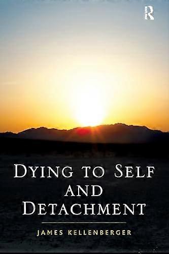 Dying to Self and Detachment