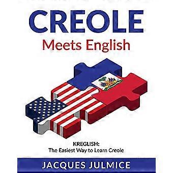 Kreoli kohtaa englannin: Kreglish - Helpoin tapa oppia kreolia