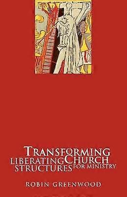 Biserica transformatoare