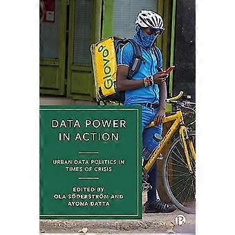 Datakracht in actie: stedelijke datapolitiek in tijden van crisis