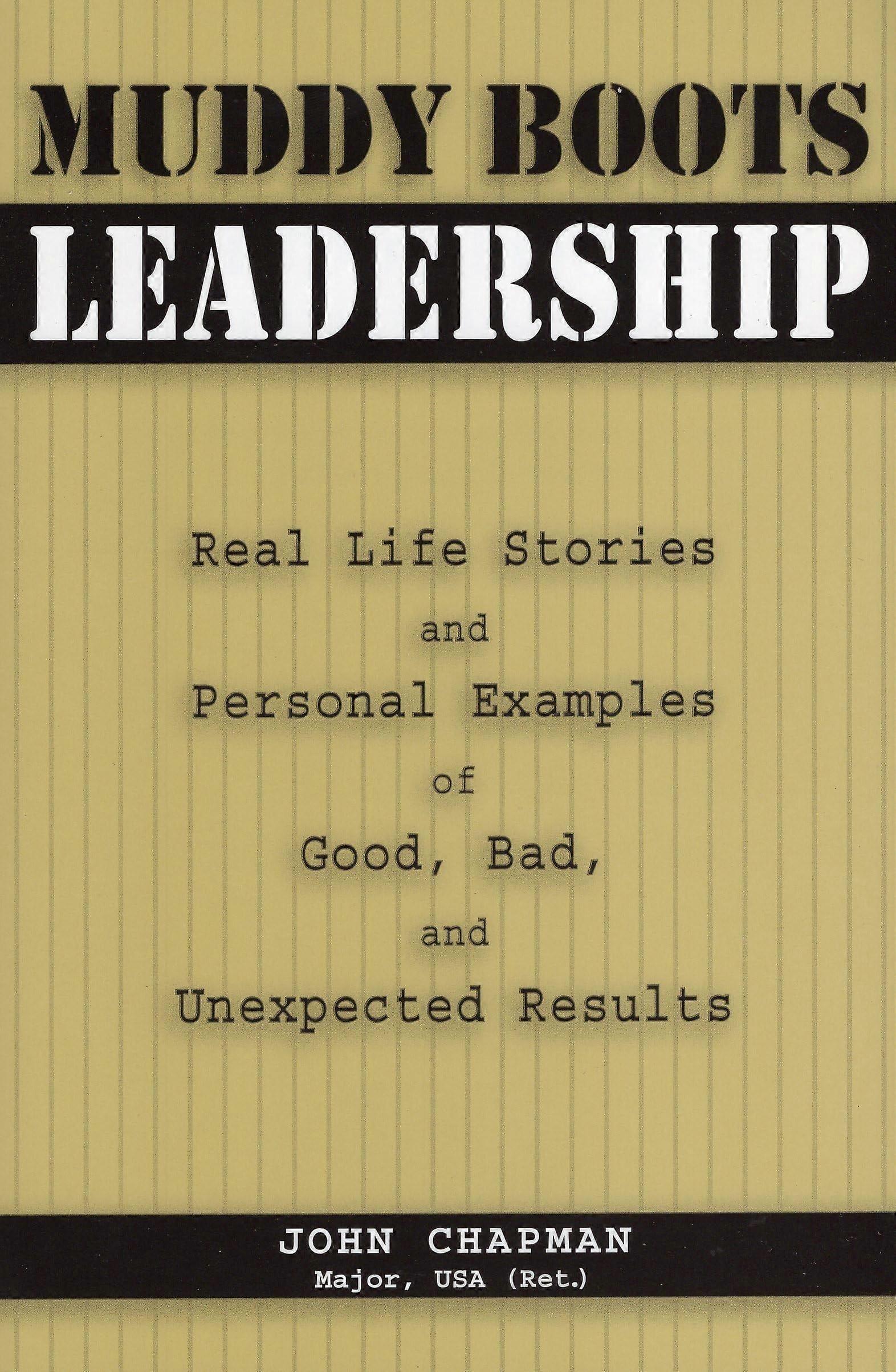 Muddy boots leadership