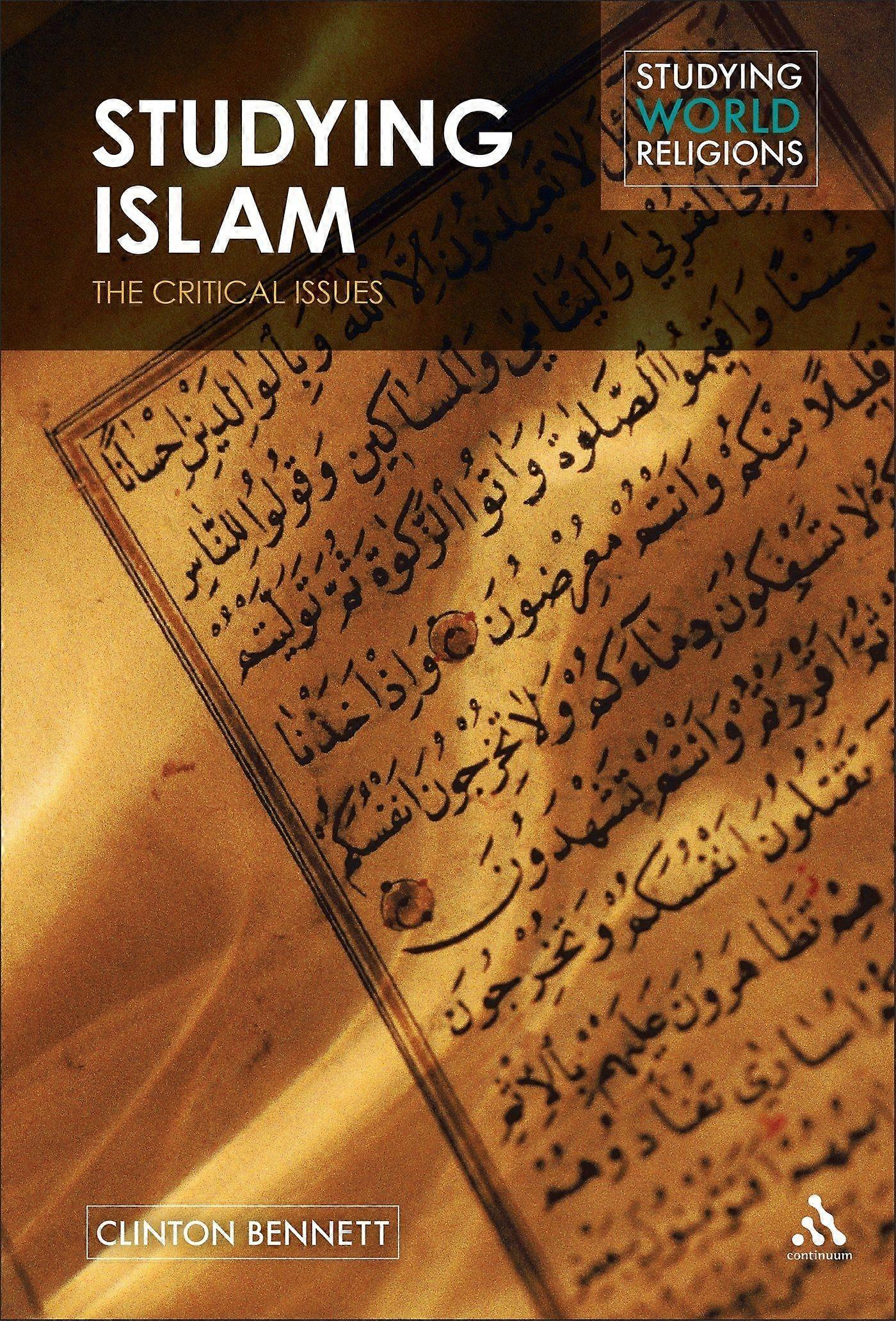 Studying islam the critical issues