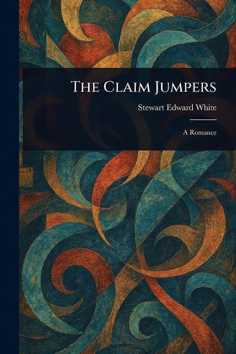 The claim jumpers