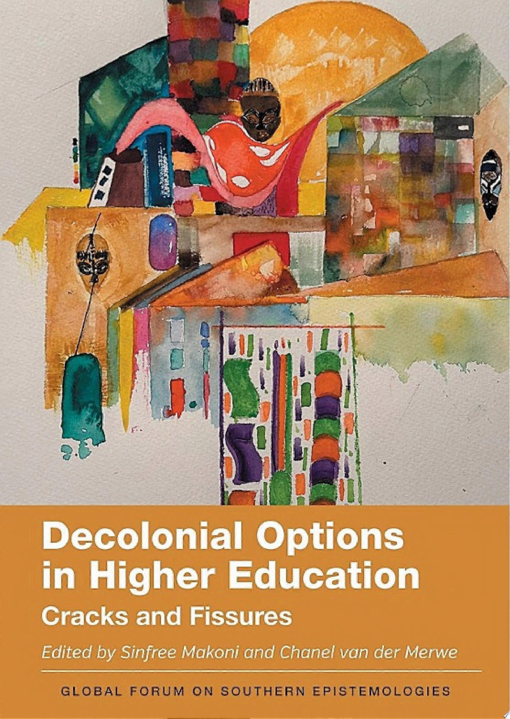 Decolonial options in higher education