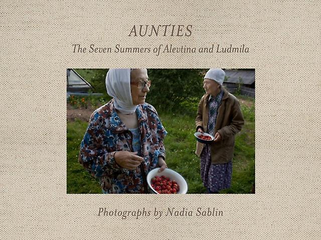 Aunties by Nadia Sablin Paperback Book
