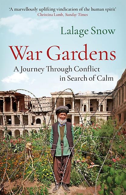 War Gardens by Lalage Snow Paperback