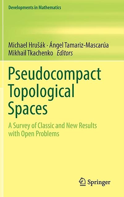Pseudocompact Topological Spaces Hardback Book